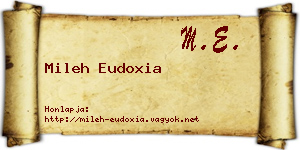 Mileh Eudoxia névjegykártya